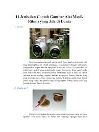 Musik sudah dikenal sehak zaman dahulu sampai zaman modern seperti sekarang ini. Jenis Dan Contoh Gambar Alat Musik Ritmis Yang Ada Di Dunia