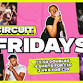 CIRCUIT: FRIDAYS event image
