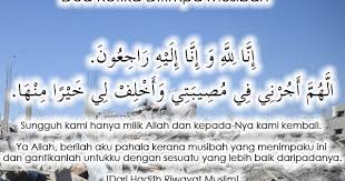 Apabila melihat orang tertimpa bala' (musibah), dia pun berlindung di mana dia mengucapkan ucapan tersebut dalam hatinya tanpa memperdengarkan … melakukan ziarah dan menghulurkan bantuan kepada orang yang ditimpa sesuatu musibah, seharusnya disertakan dengan ucapan doa takziah. Bacalah Doa Ini Bila Ditimpa Musibah Doa Math