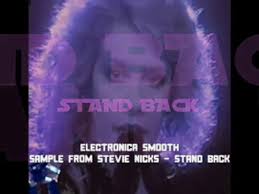 The song was released as the lead single from the album in may 1983 and reached no. Stevie Nicks Stand Back Electronica Smooth Remix Video Dailymotion