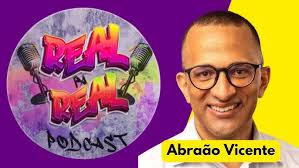 Real Pa Real Podcast ku Abraão Vicente