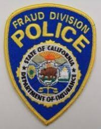 Maybe you would like to learn more about one of these? Us State Of California Department Of Insurance Fraud Division Police Department Patch Police Department Police Police Badge