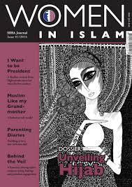 They have not gone against allah's (swt) command as he states in quran the quality of the religious scholarship. Women In Islam Journal Issue 1 By Siha Network Issuu