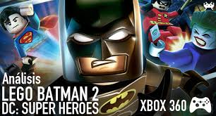 Descubre la mejor forma de comprar online. Lego Batman 2 Dc Super Heroes Para Xbox 360 Analisis