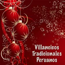 Villancicos Tradicionales Peruanos Album By Los Cholitos Del Sur Spotify