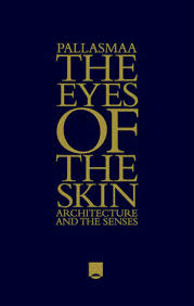 ► architecture book stubs‎ (62 p). The Eyes Of The Skin Architecture And The Senses 3rd Edition Nasis Books Store