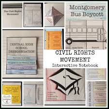 The Civil Rights Movement Continues To Be An Important Part Of Our History The Graphic O Interactive Notebooks Civil Rights Movement Social Studies Classroom
