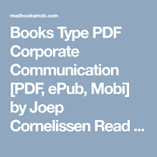 Books Type Pdf Corporate Communication Pdf Epub Mobi By Joep Cornelissen Read Online Full Free Click Visit Bu Corporate Communication Reading Online Books