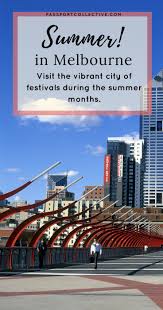 The Best Melbourne Summer Things To Do 2019 Melbourne Travel Australia Vacation Australia Travel
