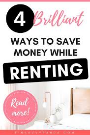 How To Save More Money On Rent Finsavvy Panda Ways To Save Money Saving Money Saving Money For Christmas