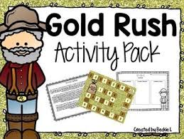 Gold Rush Activity Pack Gold Rush Activities California Gold Rush Activities Gold Rush