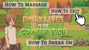 Daily Lives Of My Countryside Game How To Massage, How To Sneak And How To  Exit - YouTube