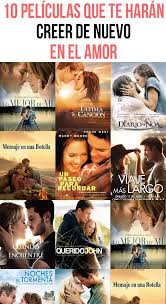 10 Peliculas Que Te Haran Creer De Nuevo En El Amor Estas Harta Del Amor Mejores Peliculas Romanticas Mejores Peliculas De Amor Peliculas Recomendadas Netflix