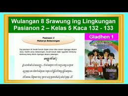 Kunci jawaban bahasa arab kelas 8 kurikulum 2013. Tantri Basa Kelas 5 Wulangan 8 Pasinaon 2 Gladhen 1 Maca Teks Nganggo Aksara Jawa Hal 132 133 Youtube