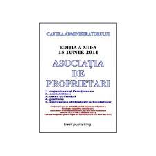 174 din 08 martie 2016). Asociatia De Proprietari Editia A Xiii A Actualizata La 15 Iunie 2011 Comandacarti Ro