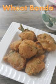 Wheat Bonda Recipe Godumai Bonda Recipe Easy Snacks Recipe Recipes Indian Food Recipes Easy Snacks