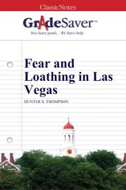 Fear And Loathing In Las Vegas Summary Gradesaver