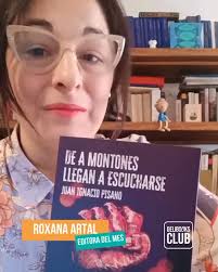 ¡Libro del mes en Delibooks Club es de Evaristo Editorial! 📚, Su editora  Roxana Artal nos cuenta la selección del mes, una novela que no te dejará  indiferente: “De a montones llegan a escucharse” de ...