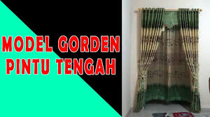 Harga gorden polos embos pintu jendela model smokering 12 lubang murah korde. Model Gorden Pintu Tengah Warna Hijau Youtube