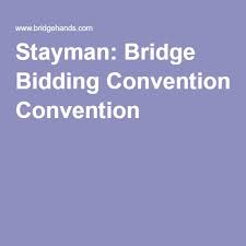 Stayman Bridge Bidding Convention Bridge Card Game Play Bridge Bridge Card
