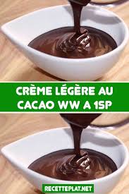 Creme Legere Au Cacao Ww A 1sp Recette Recette Cuisine Facile Recette Peu Calorique
