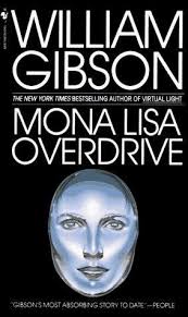Mona Lisa Overdrive (Bantam Spectra Book) --