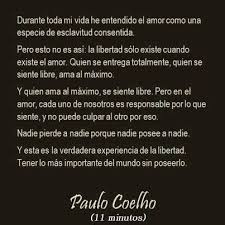 Amor Paulo Cohelo Frases De Amor De Paulo Coelho Amazing Inspirational Quotes Book Quotes Words Quotes