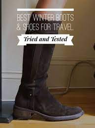 Best Women S Travel Shoes Boots Fall Winter Comfort Walking Travel Boots Best Winter Boots Travel Shoes