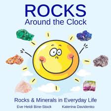 .and minerals, rocks and mineral, rocks and minerals, minerals and rocks, rocks and minerals (8 more), rock and minerals, minerals and rocks national geographic kids everything rocks and minerals: Rocks Around The Clock Rocks Minerals In Everyday Life By Eve Heidi Bine Stock Katerina Davidenko Magicblox Online Kid S Book