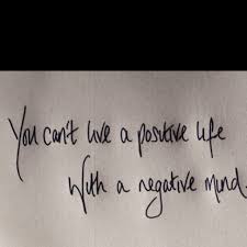 A Negative Mind Will Never Give You A Positive Life Calligraphy Oh So True Positive Attitude Quotes Words Attitude Quotes