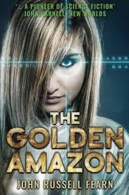 The Golden Amazon (The Original Golden Amazon Saga Book 1)