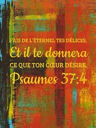 Fais De L Eternel Tes Delices Psaumes Versets Chretiens Citations Bibliques