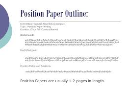 You will use facts, opinion, statistics, and other forms of evidence to convince your reader that your position is the best one. How To Write A Position Paper University High School Model United Nations Ppt Download