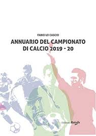 The obituary was featured in the sydney morning herald on november 15, 2013. Amazon Com Annuario Del Campionato Di Calcio 2019 20 Italian Edition Ebook Lo Cascio Fabio Di Matteo Salvo Lo Verde Vincenzo Lo Presti Salvatore Kindle Store