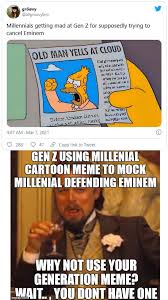 Memes for gen z and memes that only zoomers would find funny. Best 30 Gen Z Fun On 9gag