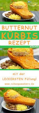 Rezept Butternut Kurbis Mit Der Leckersten Fullung Rezepte Butternut Kurbis Rezept Kurbis Rezept Vegan