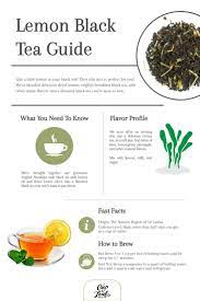 Lemon Black Tea Cup Leaf Cup Leaf Lemontea Blacktea Tea Tearecipe Teainfographic Infographic Detox Drinks Lemon Lemon Health Benefits Lemon Drink