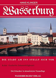 Situated in wasserburg am inn, this hotel is 7.6 mi (12.2 km) from amerang castle and within 20 mi (32 km) of lake chiemsee and herrenchiemsee new palace. Stadt Wasserburg Am Inn Stellt Sich Vor Klinger Hans Heck Alexander Amazon De Bucher