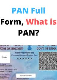 Pan Full Form What Is Pan What Is Pan Form Gernal Knowledge