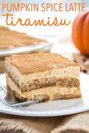 No Bake Pumpkin Spice Latte Tiramisu Recipe Thanksgiving Desserts Pumpkin Spice Latte Holiday Desserts Thanksgiving