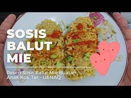 Cara Membuat Sosis Balut Mie Ala Anak Kos Resep Murah Meriah Enak Youtube Di 2021 Resep Masakan Resep Sosis Makanan