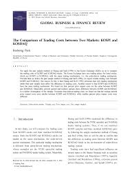 In this the investor deals with dealers to maintain an inventory of the securities. Pdf The Comparison Of T Rading Costs Between Two Markets Kospi And Kosdaq