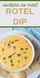 Easy Rotel Dip With No Meat Recipe Recipe Rotel Dip Rotel Recipes Recipes