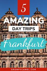5 Beautiful Places Near Frankfurt Germany Day Trips Europe Destinations Europe Travel Guide