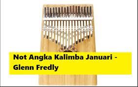Not Angka Kalimba Januari Glenn Fredly Calonpintar Com