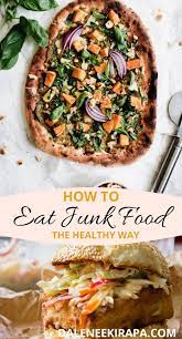 Love Junk Food These Vegan Junk Food Recipes Will Suit Your Cravings Healthy Junk Food Vegan Junk Food Healthy Junk