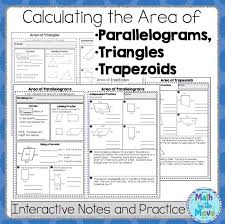 Area Of Parallelograms Triangles And Trapezoids Notes And Practice Math Interactive Parallelogram Math Interactive Notebook