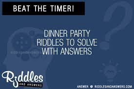 The colonel arguing with the other guests. 30 Dinner Party Riddles With Answers To Solve Puzzles Brain Teasers And Answers To Solve 2021 Puzzles Brain Teasers