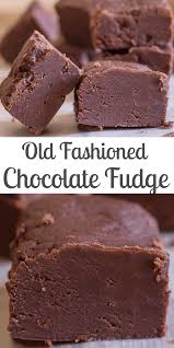 Old Fashioned Chocolate Fudge Creamy And Slightly Crumbly This Melt In Your Mouth Chocolate Fudge Best Fudge Recipe Fudge Recipes Easy Fudge Recipes Chocolate