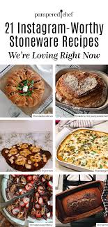 21 Instagram Worthy Stoneware Recipes We Re Loving Right Now Pampered Chef Pampered Chef Stoneware Stoneware Cooking Chef Dishes